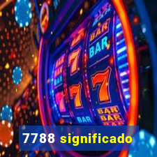 7788 significado